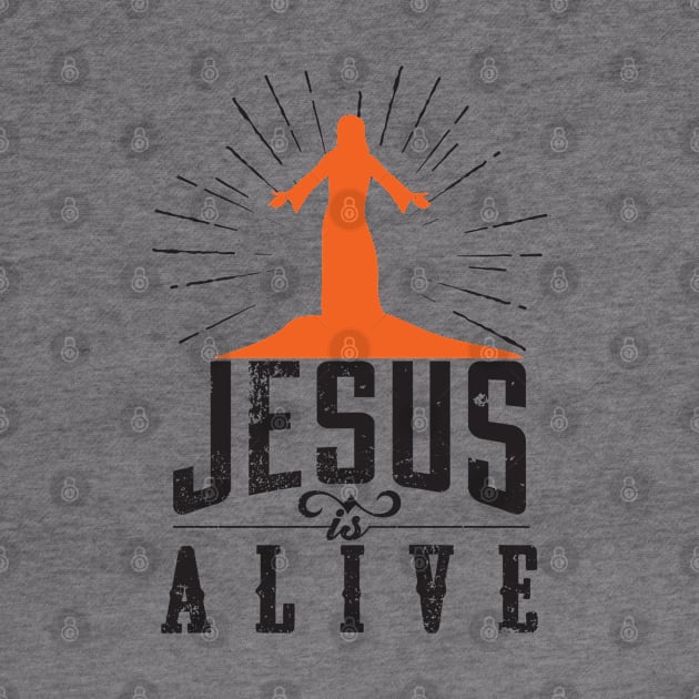 Jesus Is Alive | Christian Design by ChristianLifeApparel